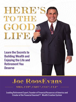 cover image of Here's to the Good Life